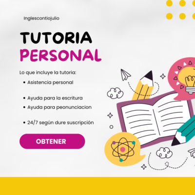 Asistencia y tutoría personal para Ingles